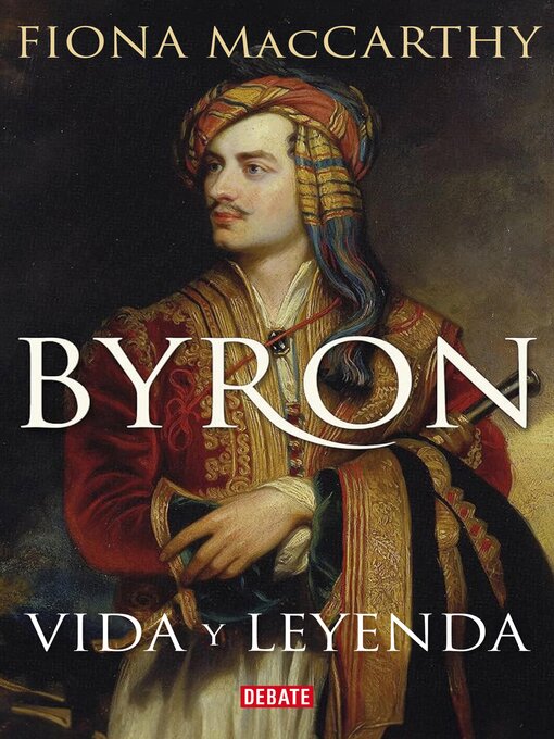 Title details for Byron by Fiona MacCarthy - Available